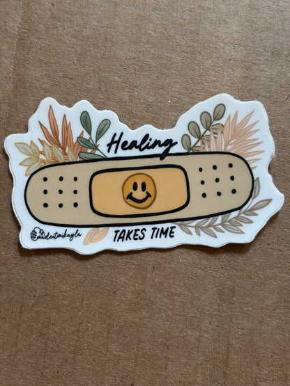 Healing Takes Time Sticker By Made It Mikayla